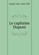 Le capitaine Dupont, 