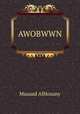 AWOBWWN, Musaad AlHosany 