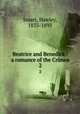 Beatrice and Benedick : a romance of the Crimea. 2, Smart, Hawley, 1833-1893 