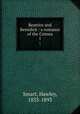 Beatrice and Benedick : a romance of the Crimea. 1, Smart, Hawley, 1833-1893 