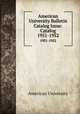 American University Bulletin Catalog Issue: Catalog. 1951-1952, American University 
