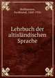 Lehrbuch der altislndischen Sprache, Holthausen, Ferdinand, 1860-1956 