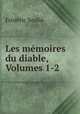 Les mmoires du diable, Volumes 1-2, 