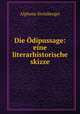 Die dipussage: eine literarhistorische skizze, Alphons Steinberger 