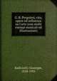 G. B. Pergolesi, vita, opere ed influenza su l`arte (con molti esempi musicali ed illustrazioni), Radiciotti, Giuseppe, 1858-1931 