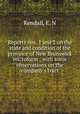 Reports nos. 1 and 2 on the state and condition of the province of New Brunswick microform : with some observations on the company`s tract, Kendall, E. N 