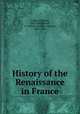History of the Renaissance in France, 