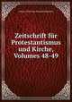 Zeitschrift fr Protestantismus und Kirche, Volumes 48-49, Johann Christian Konrad Hofmann 
