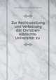 Zur Rechtsstellung und Verfassung der Christian-Albrechts-Universitt zu ., Karl Johann Friedrich Wilhelm Wieding 