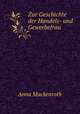 Zur Geschichte der Handels- und Gewerbefrau ., Anna Mackenroth 