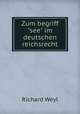 Zum begriff "see" im deutschen reichsrecht, Richard Weyl 