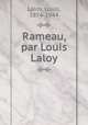 Rameau, par Louis Laloy, Laloy, Louis, 1874-1944 