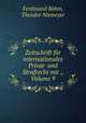Zeitschrift fr internationales Privat- und Strafrecht mit ., Volume 9, 