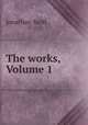 The works, Volume 1, Jonathan Swift 