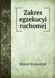 Zakres egzekucyi ruchomej, Marcel Kramsztyk 