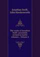 The works of Jonathan Swift: accurately revised in twelve volumes ., Volume 6, Jonathan Swift, John Hawkesworth 