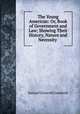 The Young American: Or, Book of Government and Law; Showing Their History, Nature and Necessity ., Samuel Griswold Goodrich 