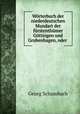 Wrterbuch der niederdeutschen Mundart der frstenthmer Gttingen und Grubenhagen, oder ., Georg Schambach 
