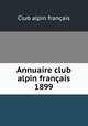 Annuaire club alpin franais 1899, 