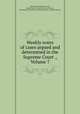 Weekly notes of cases argued and determined in the Supreme Court ., Volume 7, Pennsylvania. Supreme Court, United States. Circuit Court (3rd Circuit), United States. District Court (Pennsylvania : Eastern District) 