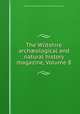 The Wiltshire archological and natural history magazine, Volume 8, Wiltshire Archaeological and Natural History Society 