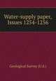 Water-supply paper, Issues 1254-1256, Geological Survey (U.S.) 