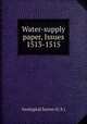 Water-supply paper, Issues 1513-1515, Geological Survey (U.S.) 