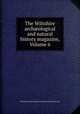 The Wiltshire archological and natural history magazine, Volume 6, Wiltshire Archaeological and Natural History Society 