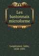 Les bastonnais microforme, 