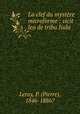 La clef du mystre microforme : vicit leo de tribu Juda, Leroy, P. (Pierre), 1846-1886? 
