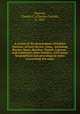 A record of the descendants of Robert Dawson, of East Haven, Conn., including Barnes, Bates, Beecher, Bissell, Calaway . and numerous other families, with many biographical and genealogical notes concerning the same, Dawson, Charles C. (Charles Carroll), b. 1833 