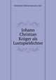 Johann Christian Krger als Lustspieldichter, Wittekindt, Wilhelm Heinrich, 1863- 