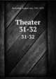 Theater. 31-32, Kotzebue, August von, 1761-1819 