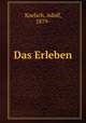 Das Erleben, Koelsch, Adolf, 1879- 