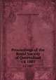 Proceedings of the Royal Society of Queensland. v.4 1887, Royal Society of Queensland 