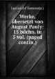 Werke, bersetzt von August Pauly: 15 bdchn. in 5 vol. (paged contin.)., Lucian (of Samosata.) 