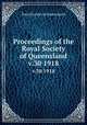Proceedings of the Royal Society of Queensland. v.30 1918, Royal Society of Queensland 