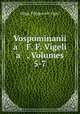 Vospominani a F. F. Vigeli a , Volumes 5-7, 
