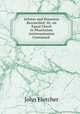 Zelotes and Honestus Reconciled: Or, an Equal Check to Pharisaism & Antinomianism Continued ., Fletcher, John 