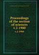 Proceedings of the section of sciences. v.2 1900, Koninklijke Akademie van Wetenschappen (Netherlands) 
