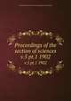 Proceedings of the section of sciences. v.5 pt.1 1902, Koninklijke Akademie van Wetenschappen (Netherlands) 