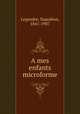A mes enfants microforme, 