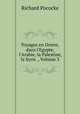 Voyages en Orient, dans l`Egypte, l`Arabie, la Palestine, la Syrie ., Volume 3, Richard Pococke 