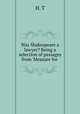 Was Shakespeare a lawyer? Being a selection of passages from `Measure for ., H. T 