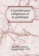 L`intolrance religieuse et la politique, 