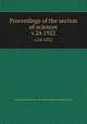 Proceedings of the section of sciences. v.24 1922, Koninklijke Akademie van Wetenschappen (Netherlands) 