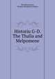 Historiu G-D. The Thalia and Melpomene, Herodotus,Leary, Thomas Humphrey Lindsay 