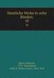 Smtliche Werke in zehn Bnden;. 10, Heine, Heinrich, 1797-1856,Walzel, Oskar F. (Oskar Franz), 1864-1944 