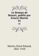 Le Roman de Renart, publi par Ernest Martin. 01, Martin, Ernst Eduard, 1841-1910 