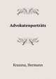 Advokatenportrts, Kraszna, Hermann 